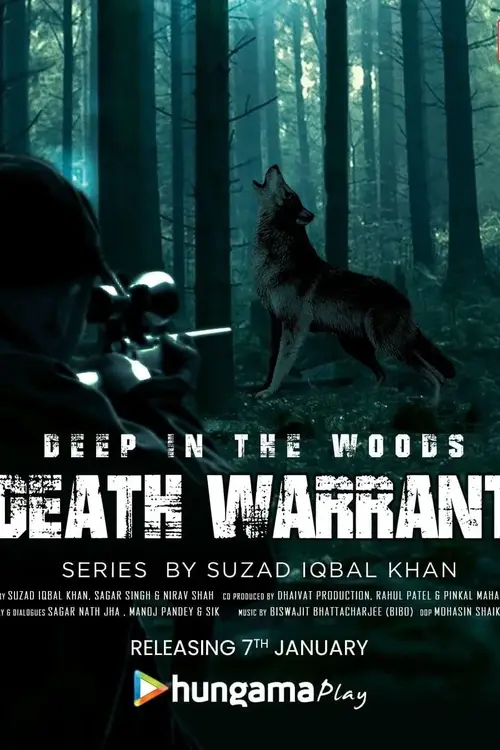 Download Deep In The Woods Death Warrant (2022) Season 1 Complete Hindi WEB Series 480p | 720p WEB DL 25 deep in the woods death warrant 2022