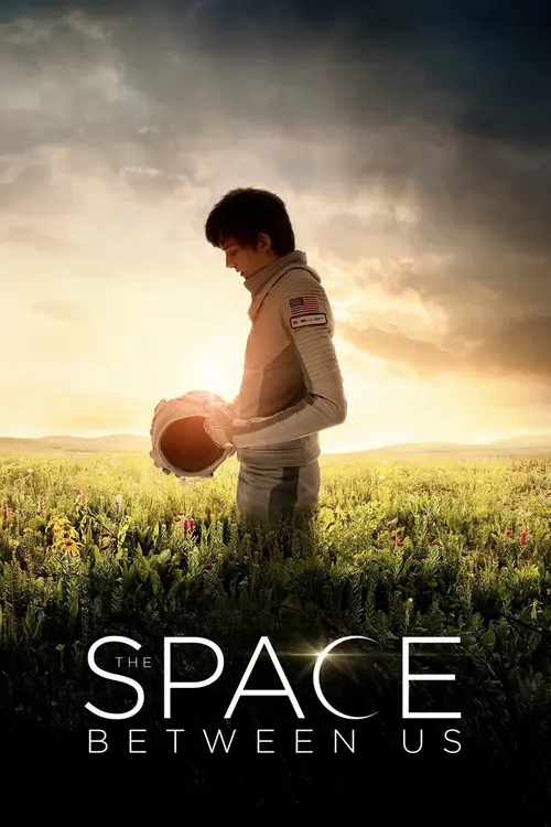 Download The Space Between Us (2017) Full Movie In English 720p BluRay 16 the space between us 2017