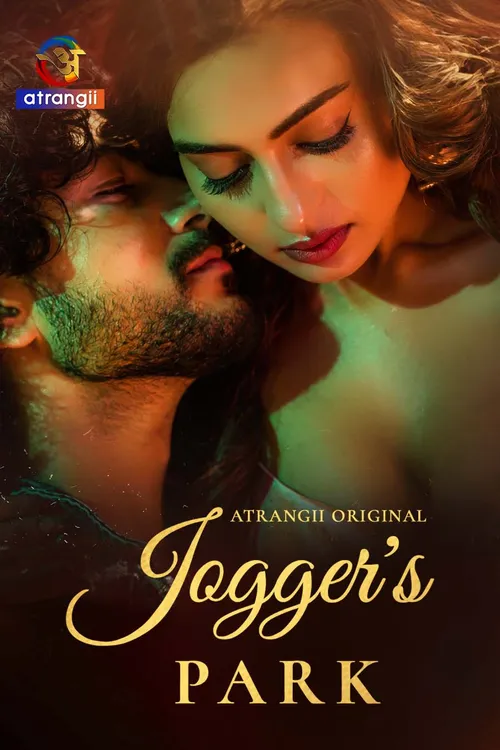 Joggers Park (2026) S01 Part 1 Hindi Atrangii Complete Web Series 480P | 720P | 1080P Web-Dl | Free Download 10 joggers park 2026
