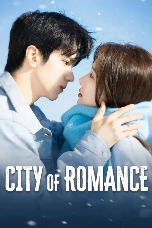 Download City Of Romance (Season 1) Dual Audio {Hindi-Chinese} C-Drama Series 480P 720P & 1080P Web-Dl 25 city of romance season 1