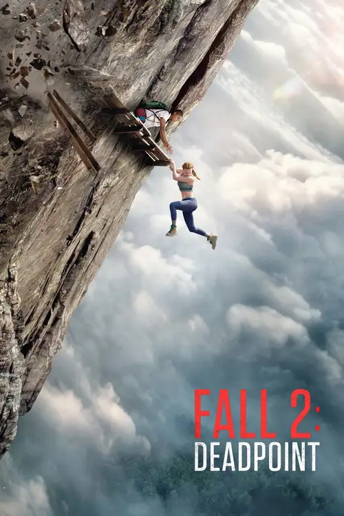 Download Fall 2: Deadpoint (2026) Web-Dl (English-Dd5.1) Full Movie 720P & 1080P Web-Dl X264 21 fall 2 deadpoint 2026