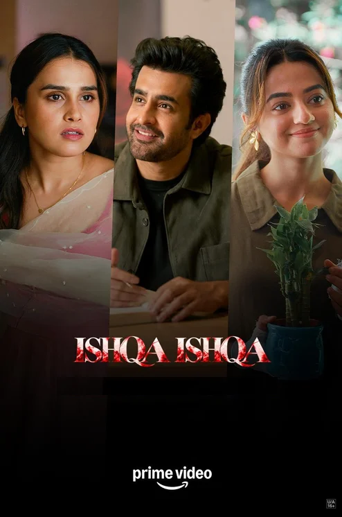 Download Ishqa Ishqa (Season 1) Hindi Amazon Complete Web Series 480P 720P & 1080P Web-Dl X264 2 ishqa ishqa season 1